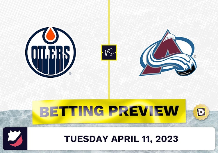 Oilers vs. Avalanche Prediction and Odds - Apr 11, 2023