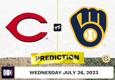 Reds vs. Brewers Prediction for MLB Wednesday [7/26/2023]