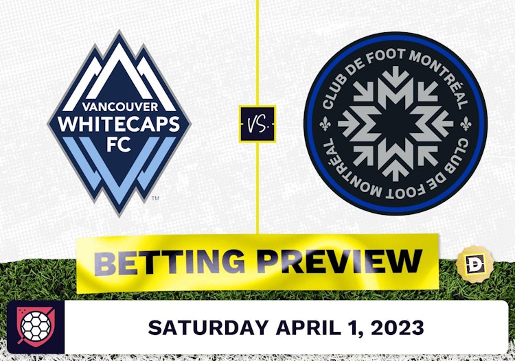 Vancouver Whitecaps vs. CF Montreal Prediction - Apr 1, 2023