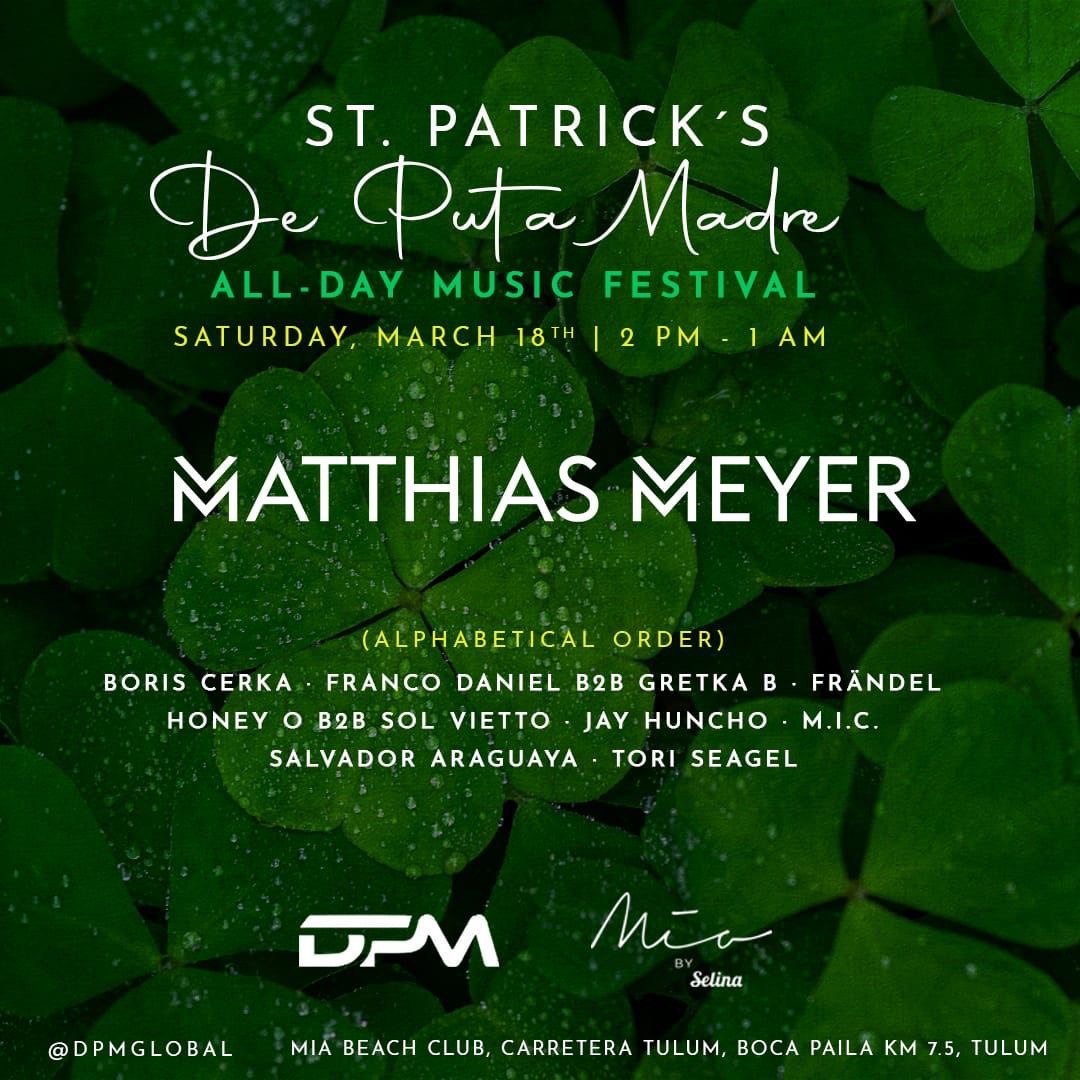 Matthias Meyer | DPM Festival @ Mia Beach Club Tulum - TULUM PARTY