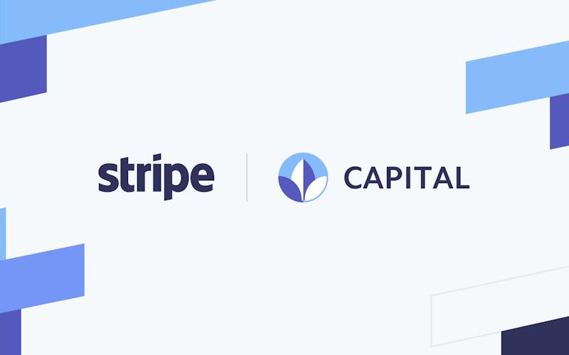 Stripe launches Stripe Capital to make it faster and easier for internet companies to access the funds they need