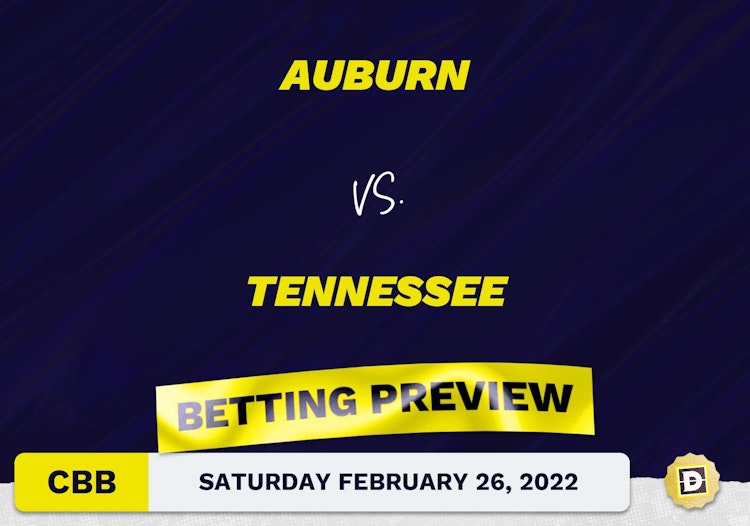 Auburn vs. Tennessee CBB Predictions and Odds - Feb 26, 2022