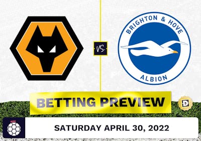 Wolves vs. Brighton Prediction and Odds - Apr 30, 2022