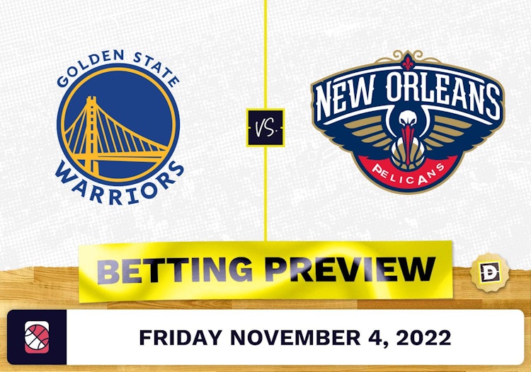 Warriors vs. Pelicans Prediction and Odds - Nov 4, 2022