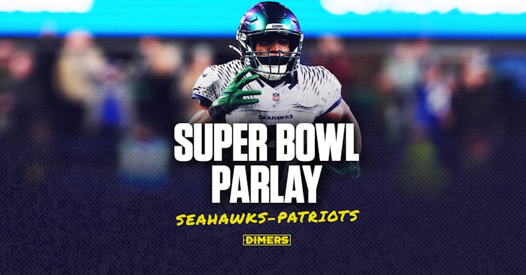 Super Bowl parlay, Super Bowl 60, Patriots, Seahawks, NFL Bets, Same game parlay