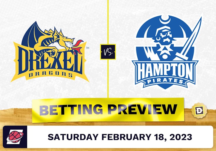 Drexel vs. Hampton CBB Prediction and Odds - Feb 18, 2023