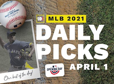 Best MLB Betting Picks and Parlays: Thursday April 1, 2021