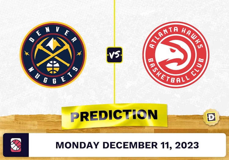 Denver Nuggets vs. Atlanta Hawks: Prediction, Odds, Picks for NBA Monday [12/11/2023]