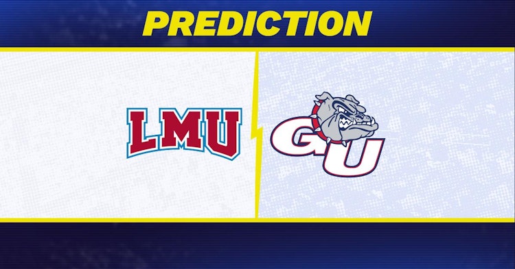 Loyola Marymount-Gonzaga Predictions and Game Preview.