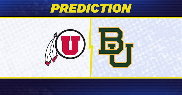 Utah-Baylor Predictions and Game Preview.
