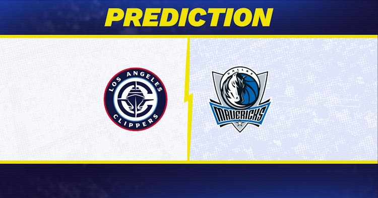 Los Angeles Clippers-Dallas Mavericks Predictions and Game Preview.