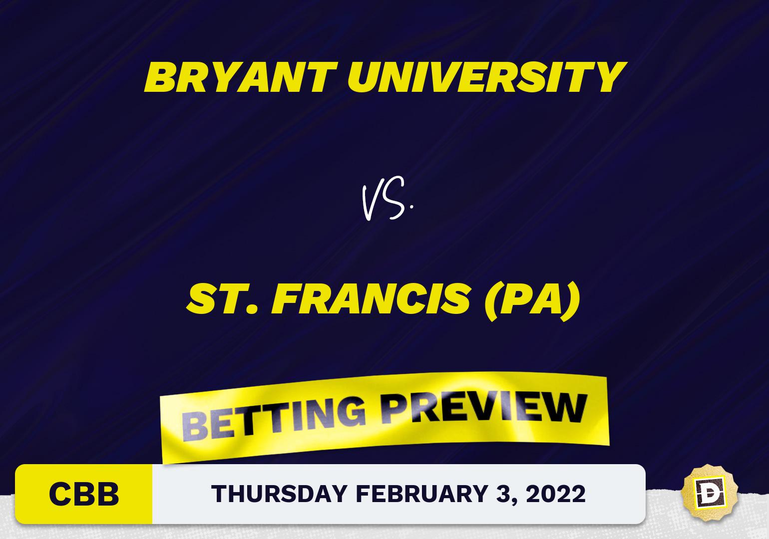 Bryant University vs. St. Francis (PA) CBB Predictions and Odds - Feb 3, 2022