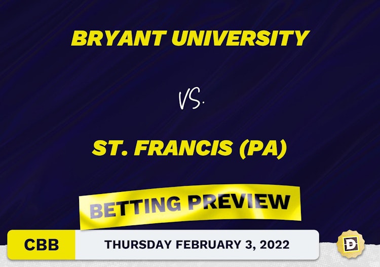 Bryant University vs. St. Francis (PA) CBB Predictions and Odds - Feb 3, 2022