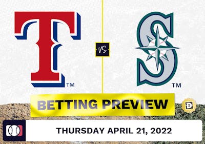 Rangers vs. Mariners Prediction and Odds - Apr 21, 2022