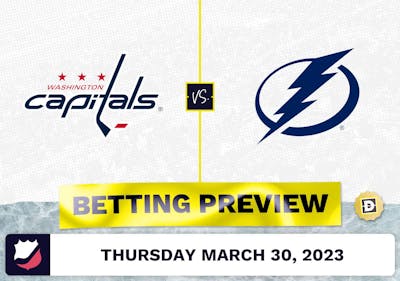 Capitals vs. Lightning Prediction and Odds - Mar 30, 2023