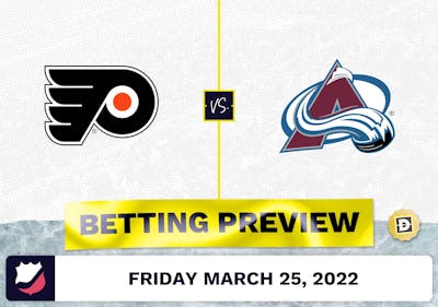 Flyers vs. Avalanche Predictions and Odds - Mar 25, 2022