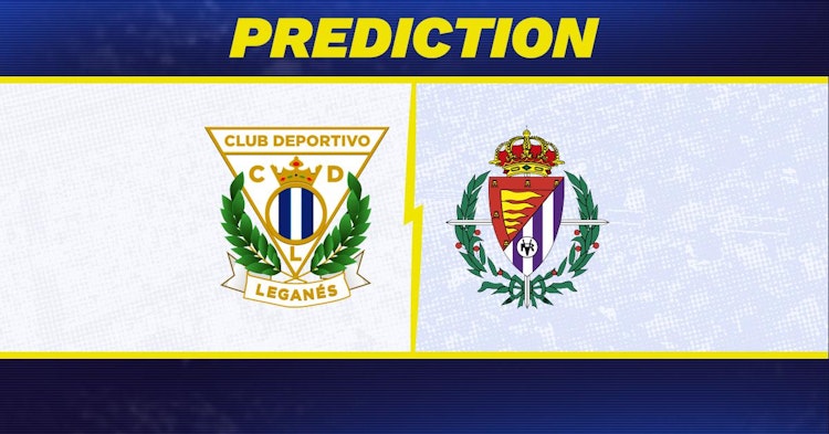 Leganes-Valladolid Predictions and Game Preview.