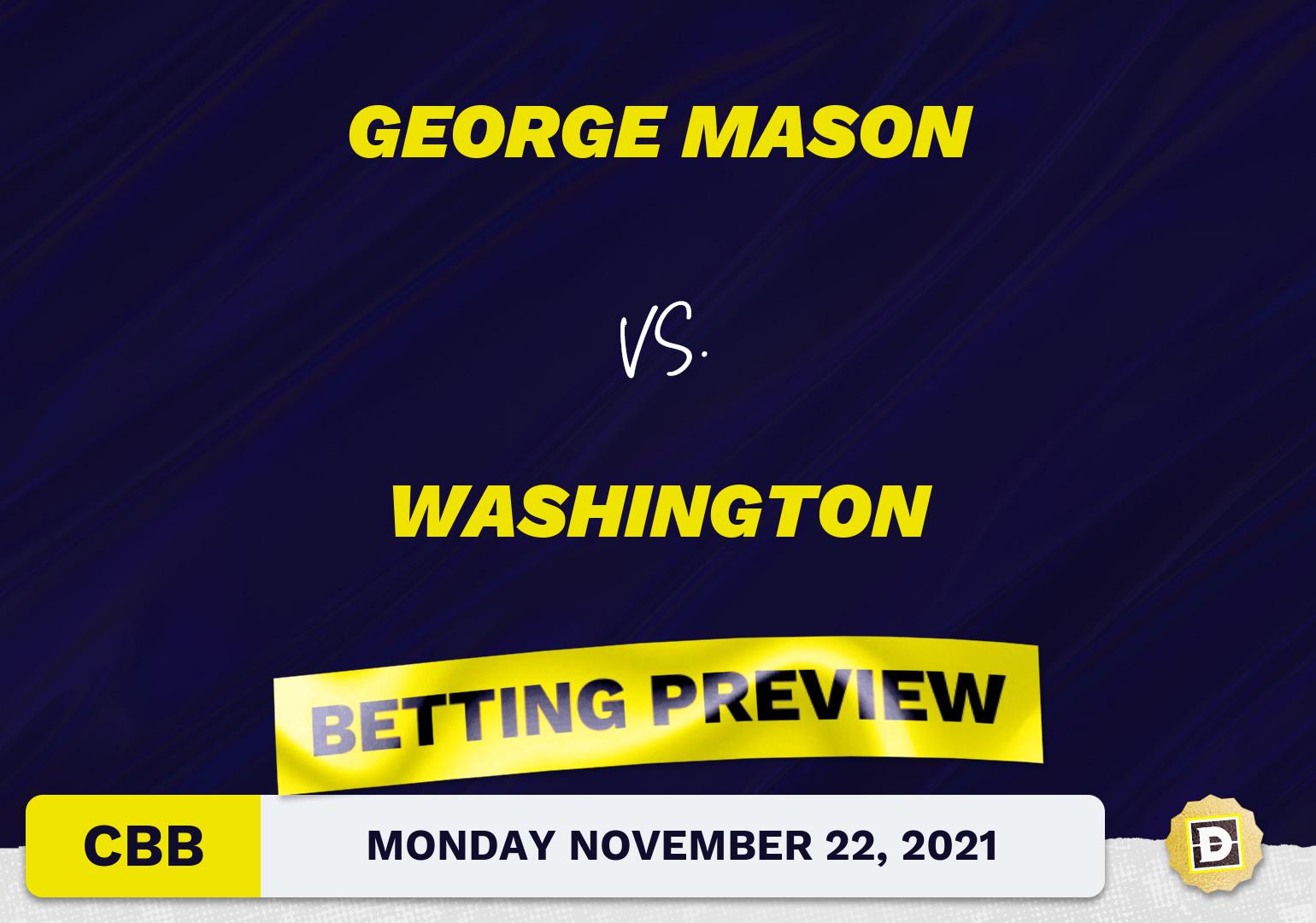George Mason vs. Washington CBB Predictions and Odds - Nov 22, 2021