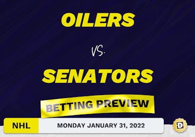 Oilers vs. Senators Predictions and Odds - Jan 31, 2022