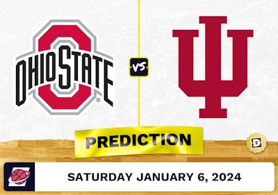 Ohio State vs. Indiana Prediction, Odds, College Basketball Picks  [1/6/2024]