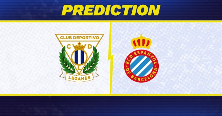 Leganes-Espanyol Predictions and Game Preview.