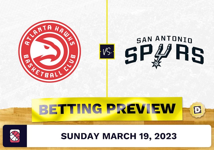 Hawks vs. Spurs Prediction and Odds - Mar 19, 2023