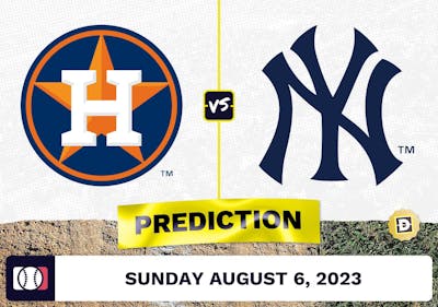Astros vs. Yankees Prediction for MLB Sunday [8/6/2023]