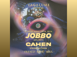 Jobbo, Cahen | Sundaze @ Vagalume Tulum
