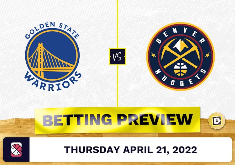 Warriors vs. Nuggets Prediction and Odds - Apr 21, 2022