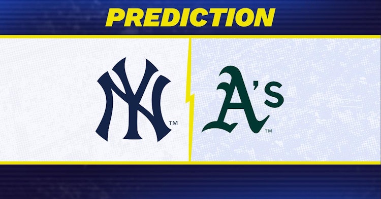 New York Yankees-Oakland Athletics Predictions and Game Preview.