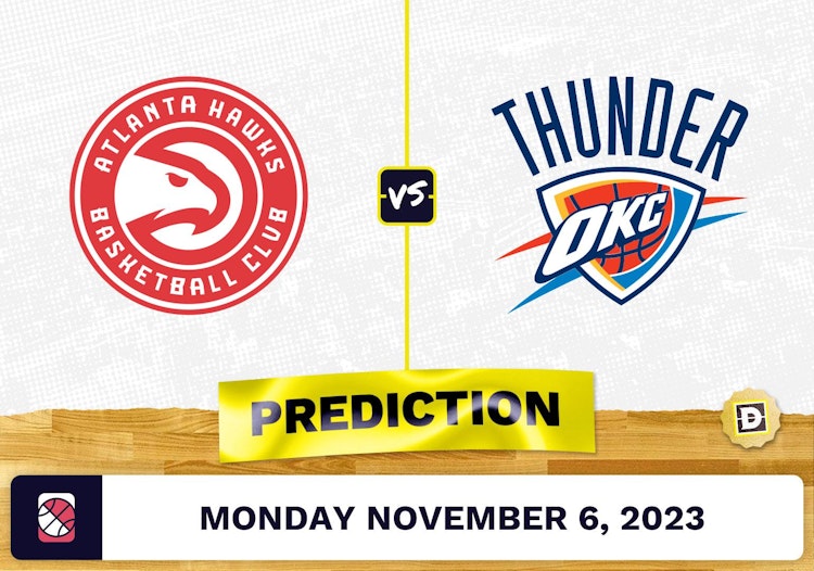 Hawks vs. Thunder Prediction and Odds - November 6, 2023