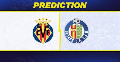 Villareal vs. Getafe Prediction, Odds, La Liga Picks [10/20/2024]