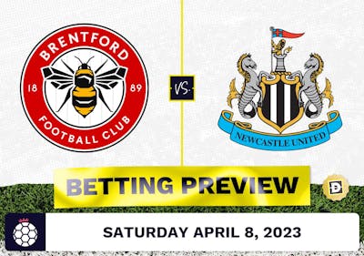 Brentford vs. Newcastle Prediction and Odds - Apr 8, 2023
