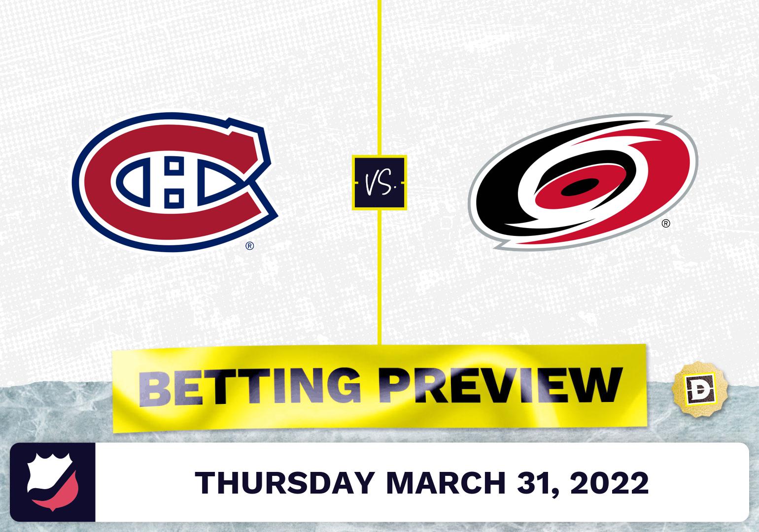 Canadiens vs. Hurricanes Predictions and Odds - Mar 31, 2022