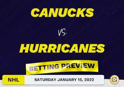 Canucks vs. Hurricanes Predictions and Odds - Jan 15, 2022