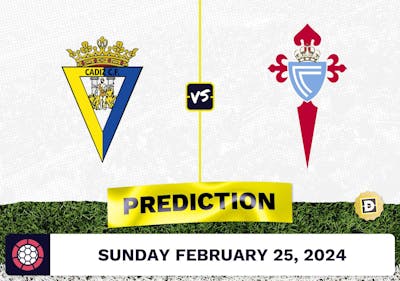 Cadiz vs. Celta Vigo Prediction, Odds, La Liga Picks [2/25/2024]