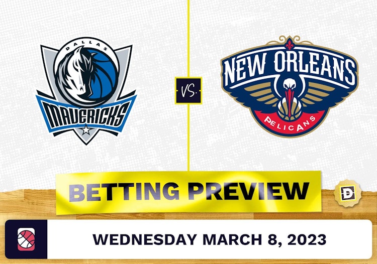 Mavericks vs. Pelicans Prediction and Odds - Mar 8, 2023