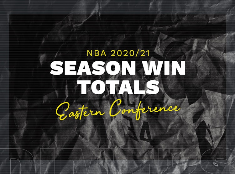 NBA 2020/21 Season Win Totals - Eastern Conference
