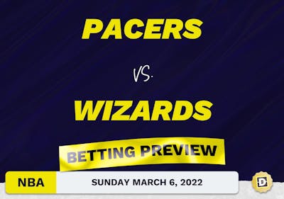 Pacers vs. Wizards Predictions and Odds - Mar 6, 2022