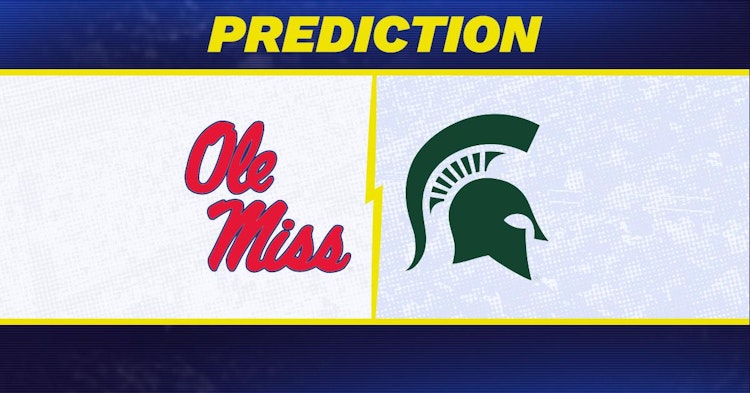 Michigan State-Ole Miss Predictions and Game Preview.