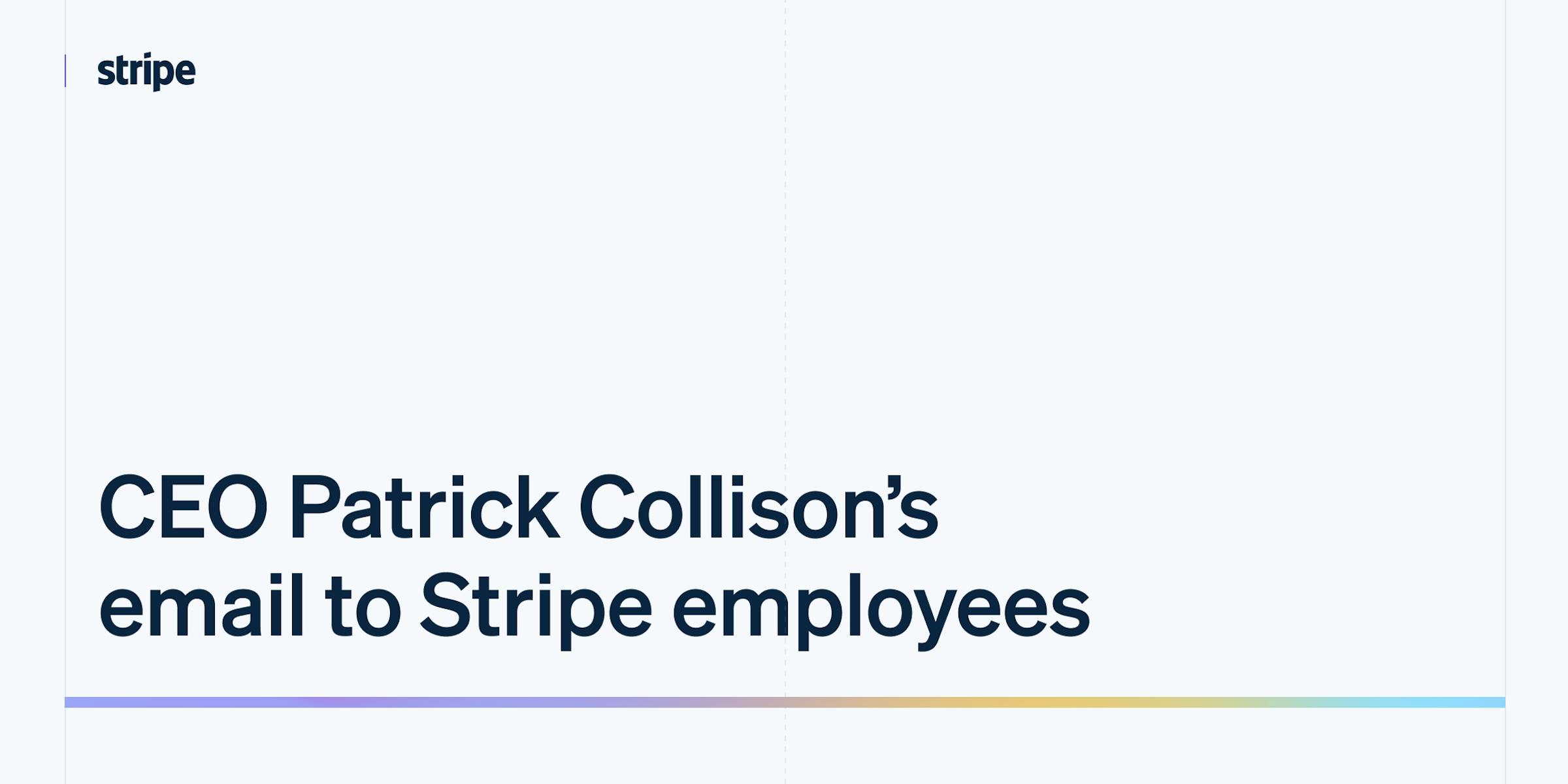 CEO Patrick Collison's email to Stripe employees