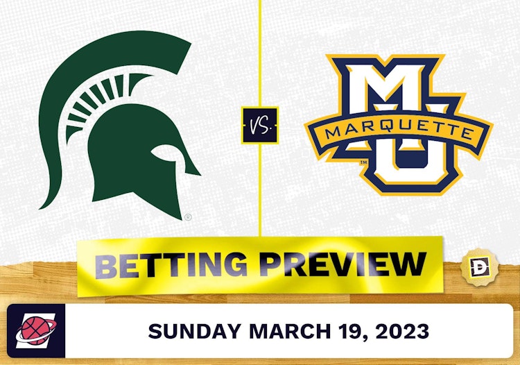 Michigan State vs. Marquette March Madness Prediction - Mar 19, 2023