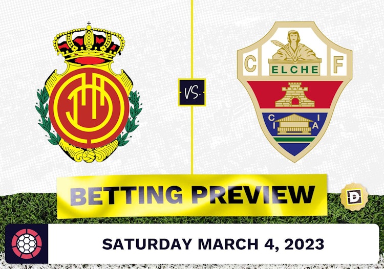 Mallorca vs. Elche Prediction and Odds - Mar 4, 2023