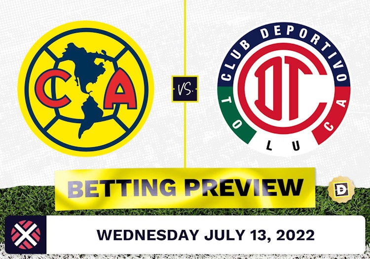 Club America vs. Toluca Prediction and Odds - Jul 13, 2022