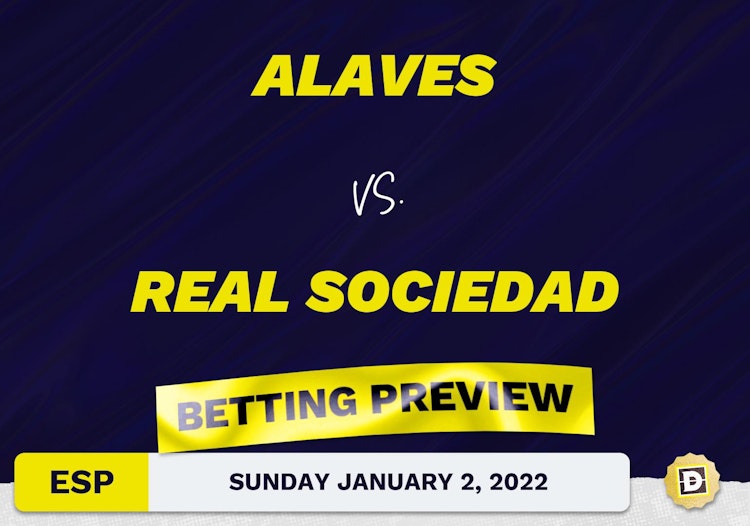 Alaves vs. Real Sociedad Predictions and Odds - Jan 2, 2022