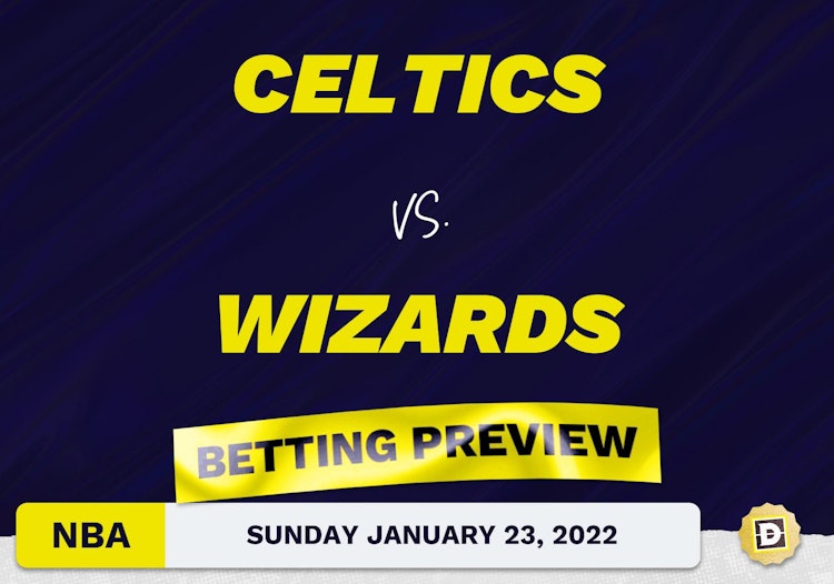 Celtics vs. Wizards Predictions and Odds - Jan 23, 2022