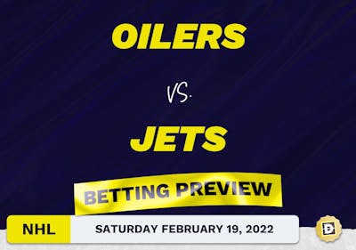 Oilers vs. Jets Predictions and Odds - Feb 19, 2022