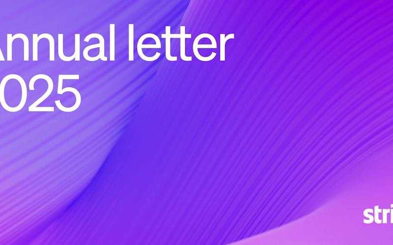 Stripe publishes 2025 annual letter and announces tender offer to provide liquidity to current and former employees