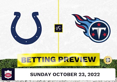 Colts vs. Titans Week 7 Prediction and Odds - Oct 23, 2022