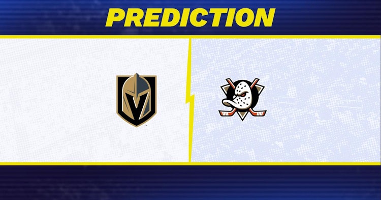 Vegas Golden Knights-Anaheim Ducks Predictions and Game Preview.